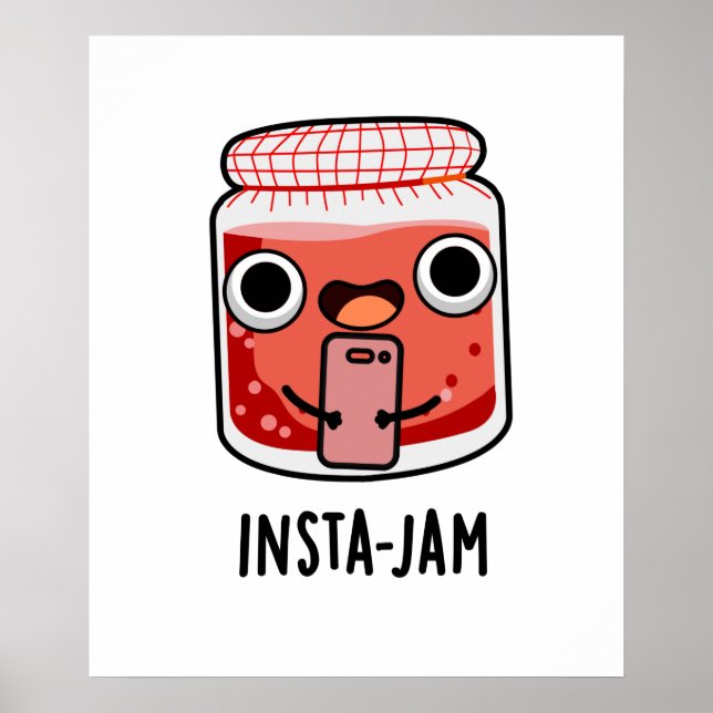 Affiche Insta-jam Funny Social Media Jam Pun (Devant)