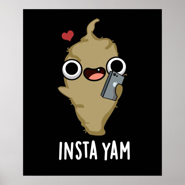 Affiche Insta-yam Funny Médias sociaux Veggie Pun Dark BG (Devant)
