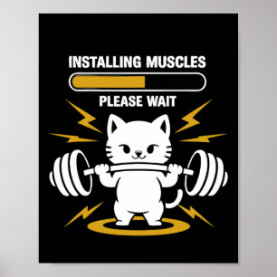 Affiche Installation Muscles Veuillez Patienter Gym Cat Bo