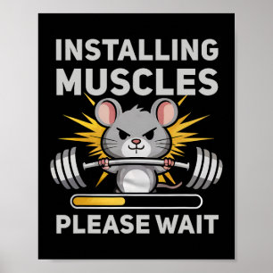 Affiche Installation Muscles Veuillez Patienter Joli Rat G