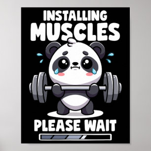Affiche Installation Muscles Veuillez Patienter Panda Lift