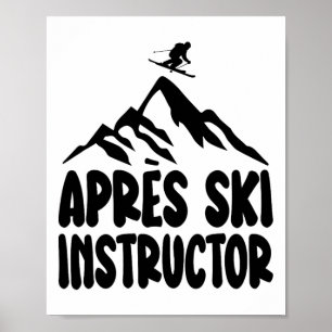 Affiche Instructeur De Ski Apres Chemise Femmes Hommes Pou