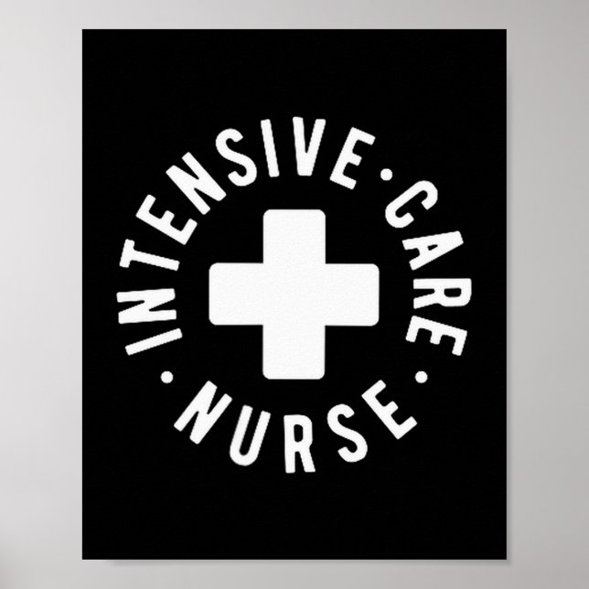 Affiche Intensive Care Nurse Icu Nurse New Grad Nurse  (Devant)