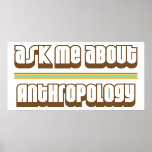 Affiche Interrogez-moi au sujet de l'anthropologie