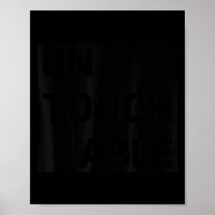 Affiche Intouchable _ Motivation Positive Inspirante Trava