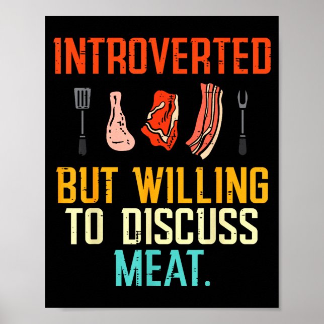 Affiche Introverted But Willing Discuss Meat Bbq Barbecue  (Devant)