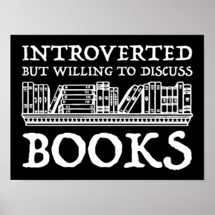 Affiche Introverted Mais Prêt À Discuter Des Livres