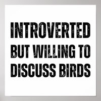 Introverted Mais Prêt À Discuter Des Oiseaux