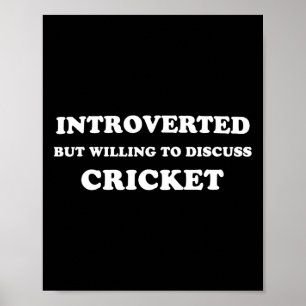 Affiche Introverti Mais Prêt À Discuter De Cricket Drôle