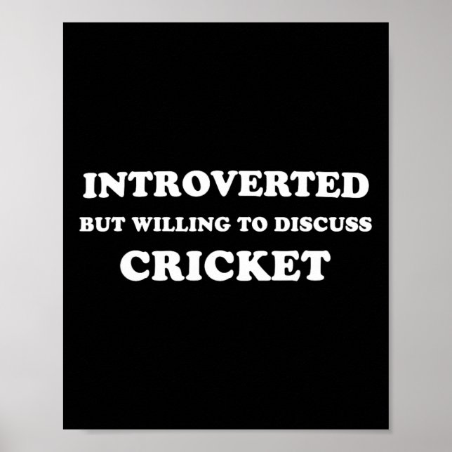 Affiche Introverti Mais Prêt À Discuter De Cricket Drôle  (Devant)