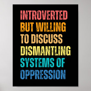 Affiche Introverti mais prêt à discuter du démantèlement