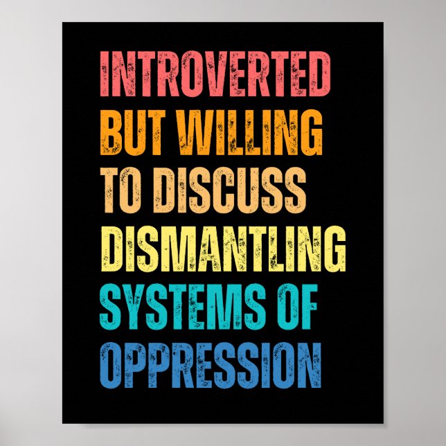 Affiche Introverti mais prêt à discuter du démantèlement (Devant)