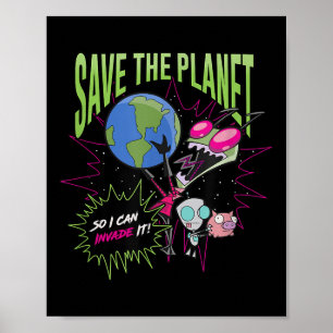 Affiche Invader Zim Jour des terres Sauvez La Planète Pour