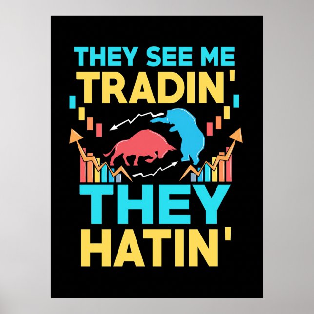 Affiche Investor They See Me Trading (Devant)