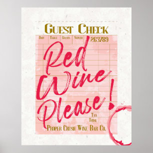 Affiche Invité Check reçu Red Wine Please Wine Bar Art