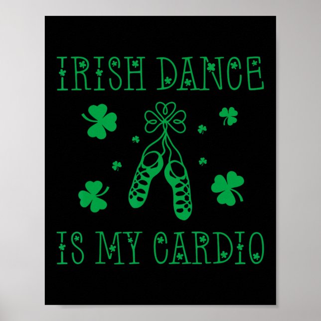 Affiche Irish Dance Est Mon Jour de la Saint Patrick Cardi (Devant)