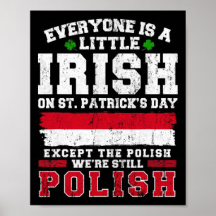 Affiche Irlandais Polonais St Patricks Day Polonais Shenan