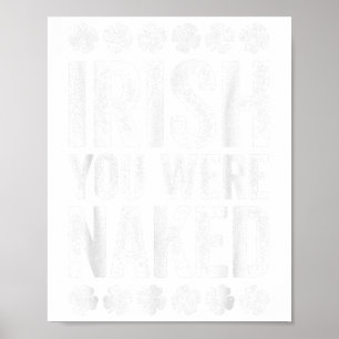 Affiche Irlandais Tu Étais Chemise Drôle Hommes Femmes St