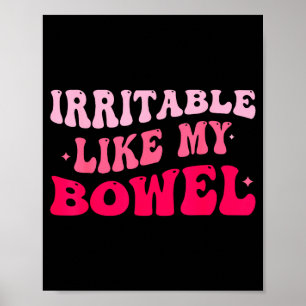 Affiche Irritable comme mon intestin SII Mèmes drôles