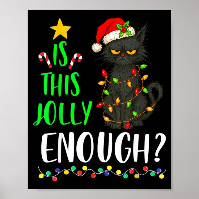 Affiche Is This Jolly Enough Funny Black Cat Christmas Tre (Devant)