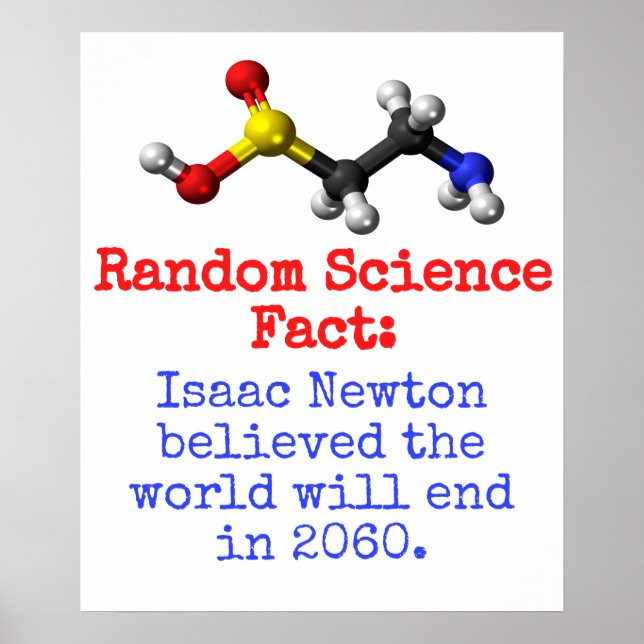 Affiche Isaac Newton Believed The World - Science Fact (Devant)