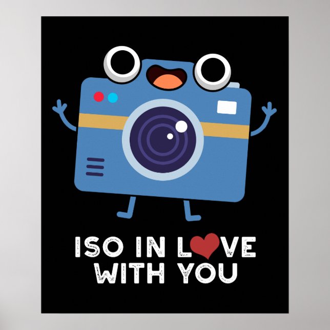 Affiche ISO En amour avec vous amusant Caméra Pun Dark BG (Devant)