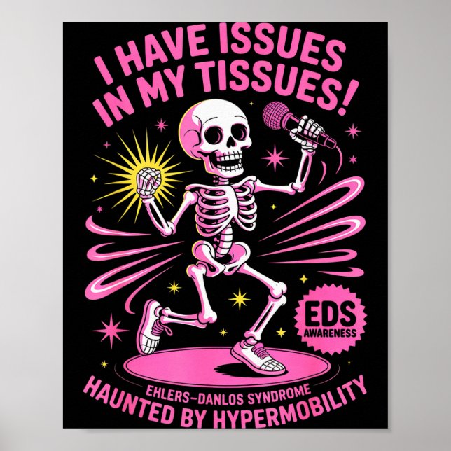 Affiche Issues In My Tissues Ehlers Danlos Syndrome Funny  (Devant)