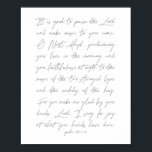 Affiche It is good to praise the lord... Psaume 92:1-4<br><div class="desc">It is good to praise the lord...  Psaume 92:1-4</div>