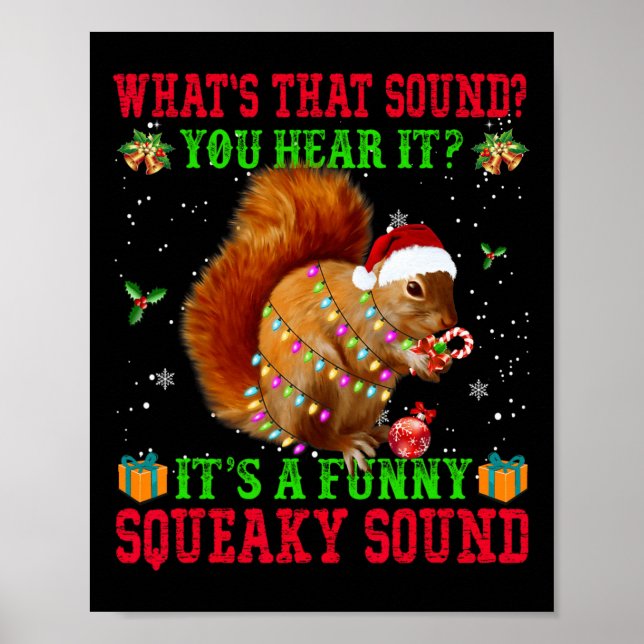Affiche It's A Fun Squeaky Sound Christmas Squirrel  (Devant)