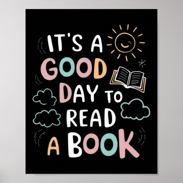 Affiche It's A Good Day To Read A Book Elementary Teacher  (Devant)