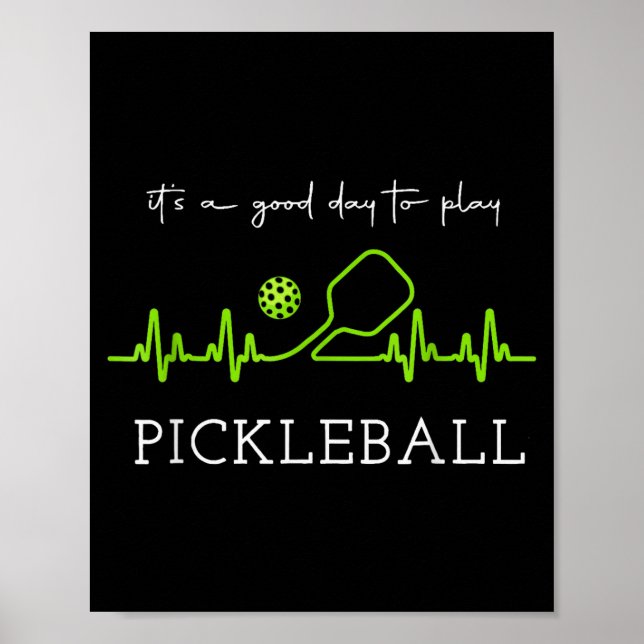 Affiche It's A Good Days To Play Ckleball Player Ckleball  (Devant)