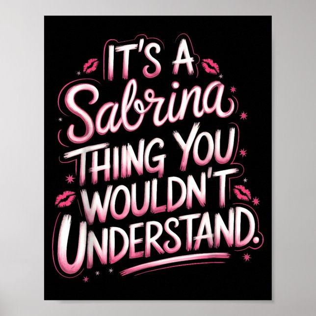 Affiche Its A Sabrina Thing You Wouldn't Understand Women  (Devant)