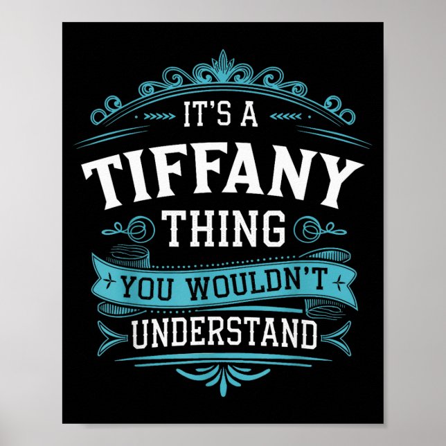 Affiche It's A Tiffany Thing You Wouldn't Understand Women (Devant)