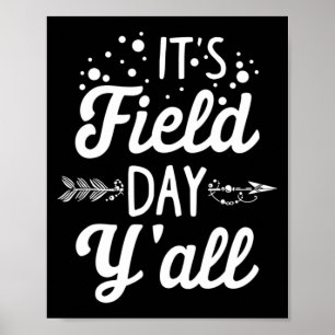 Affiche It's Field Day Y'all Last Day