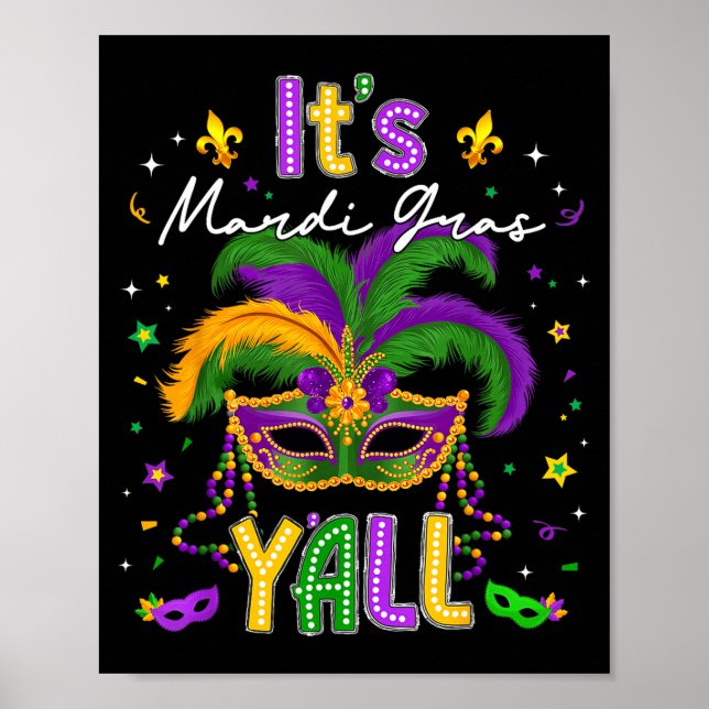 Affiche It's Mardi Gras Y'all Feathered Mask Carnival Men  (Devant)