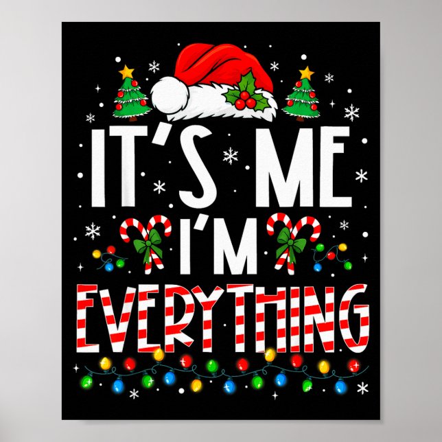 Affiche It's Me I'm Everything Funny Christmas Matching Co (Devant)