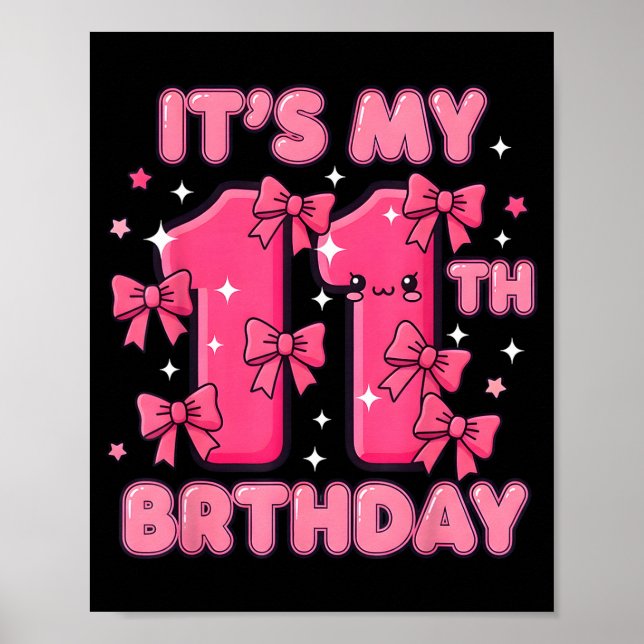 Affiche It's My 11th Birthday Coquette Bow Girl Cute 11 Ye (Devant)