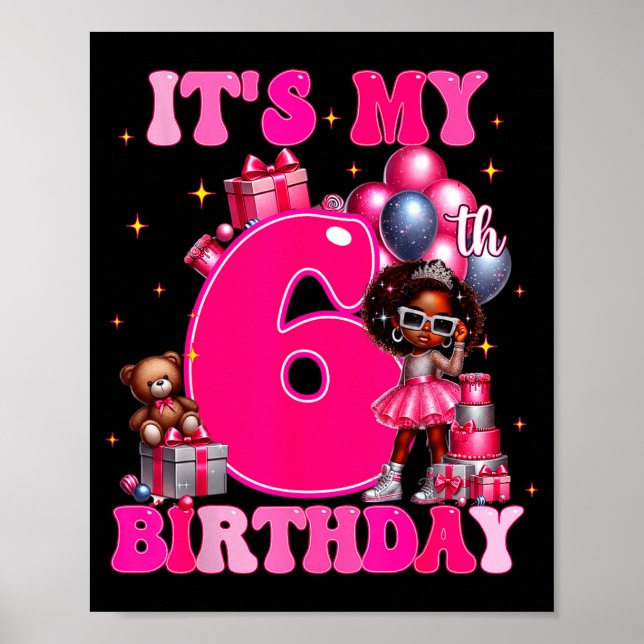 Affiche It's My 6th Birthday Black Girl 6 Year Old Melanin (Devant)
