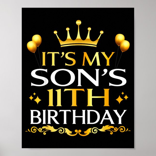 Affiche Its My Sons 11th Birthday Happy Birthday 11 Years  (Devant)