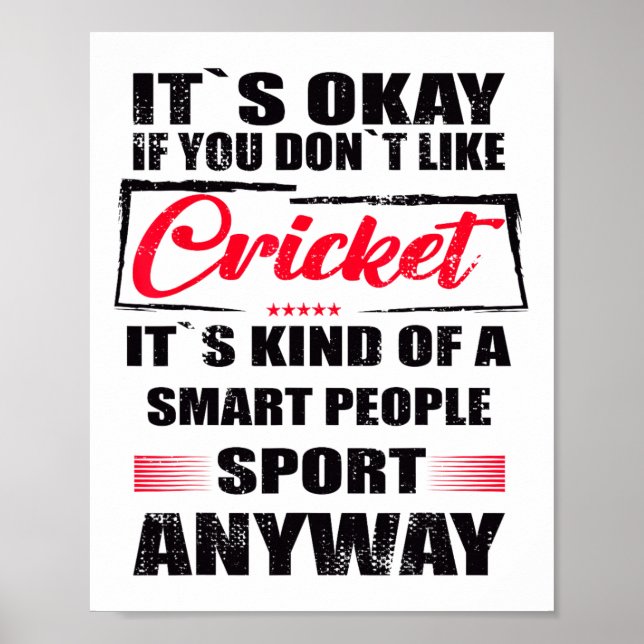 Affiche It's Okay If You Don't Like Cricket  (Devant)