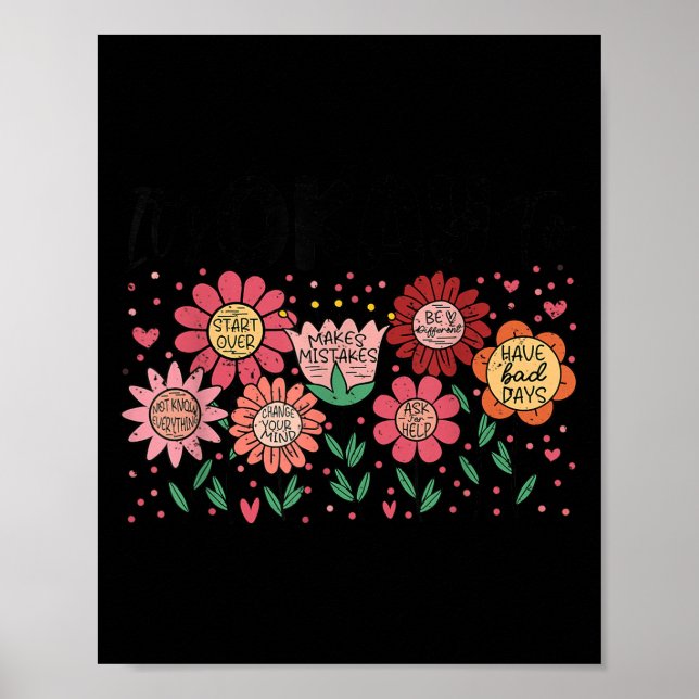 Affiche It's Okay To Make Mistakes Be Different Flower Ins (Devant)