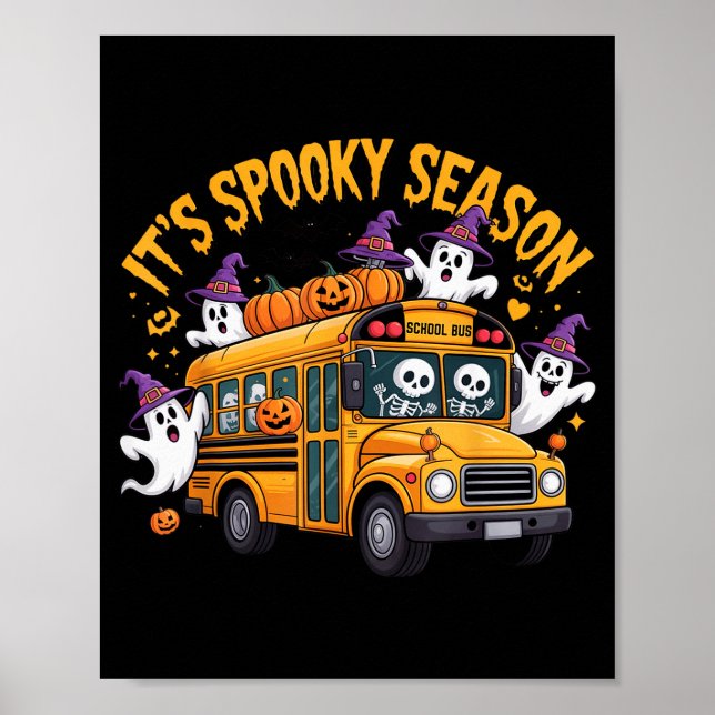 Affiche It's Soky Season Funny Teacher Halloween School Bu (Devant)