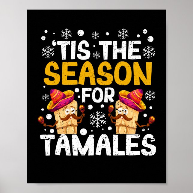 Affiche It's the season for tamales Funny Mexican (Devant)