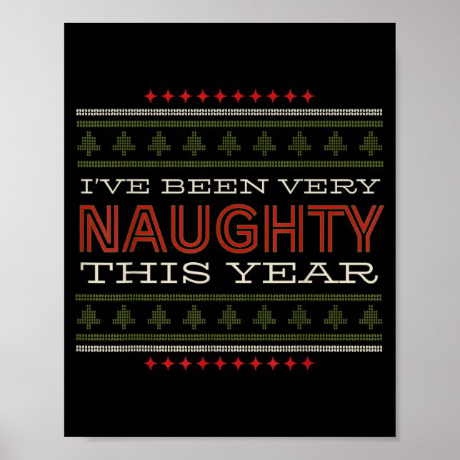 Affiche Ive Been Very Naughty This Year Christmas Humor  (Devant)