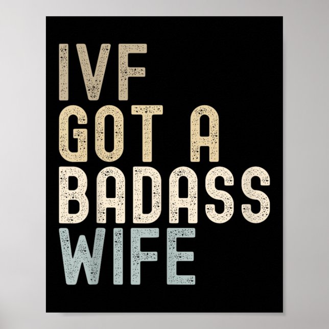 Affiche Ivf Papa, Ivf A Une Mauvaise Femme (Devant)