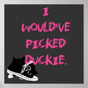 Affiche J’aurais choisi Duckie