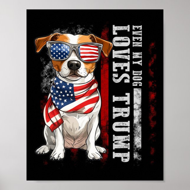 Affiche Jack Russell Terrier Même Mon Chien Aime Trump Drô (Devant)