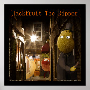 Affiche Jackfruit le Ripper Drôle Rick Londres