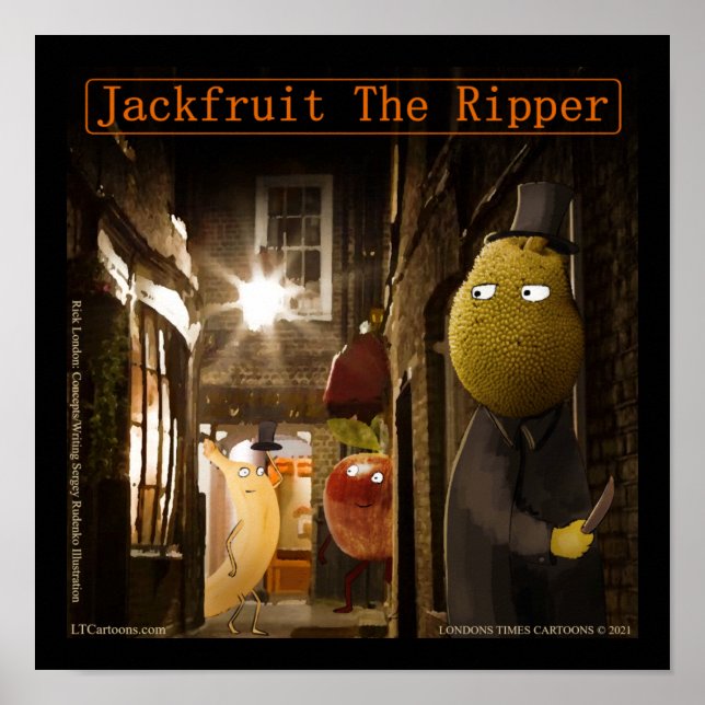 Affiche Jackfruit The Ripper Drôle Rick London (Devant)