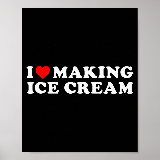 Affiche J'adore faire de la glace Citation drôle  (Devant)